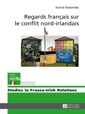 cover image of Regards français sur le conflit nord-irlandais